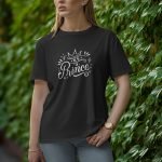 Be A Prince - Half Sleeve T-Shirt for Women