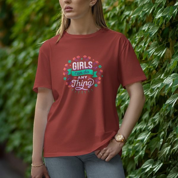 Girl Can Do Anything - Half Sleeve T-Shirt for Women