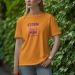 Storm Don't Last Forever - Half Sleeve T-Shirt for Women