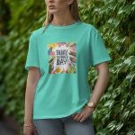 Today Is You Day - Half Sleeve T-Shirt for Women