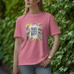 Today Is You Day - Half Sleeve T-Shirt for Women