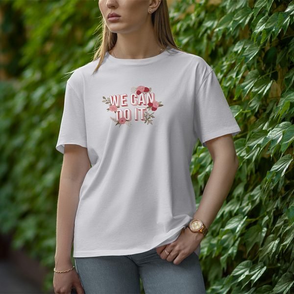 We Can Do It - Half Sleeve T-shirt for Women