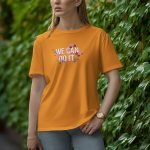 We Can Do It - Half Sleeve T-shirt for Women