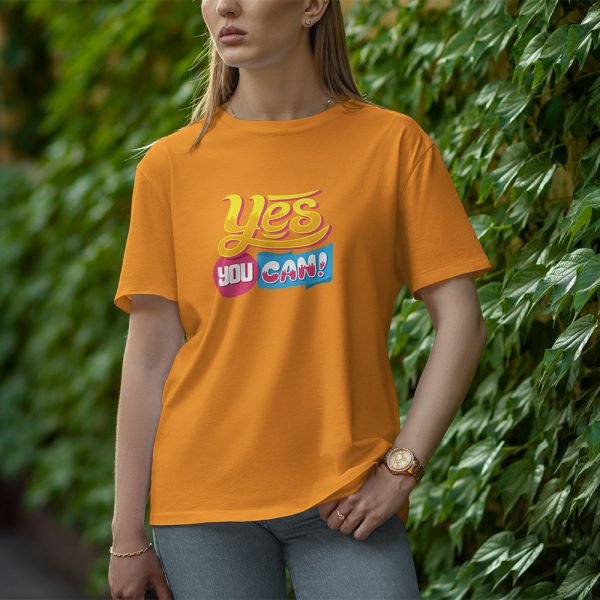 Yes You Can - Half Sleeve T-shirt for Women