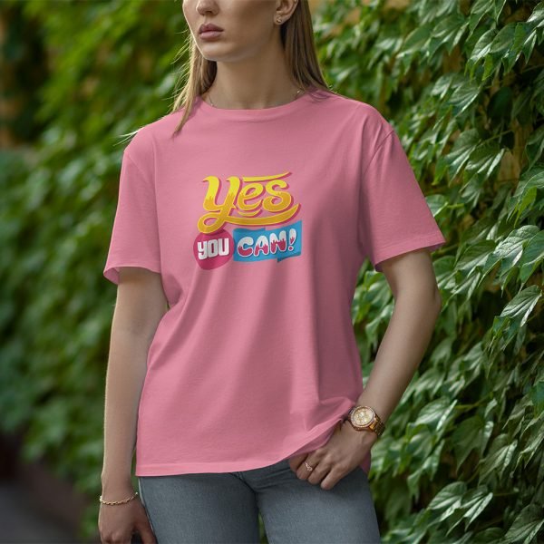 Yes You Can - Half Sleeve T-shirt for Women